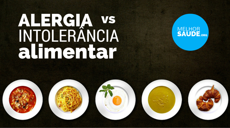 INTOLERÂNCIA ALIMENTAR OU ALERGIA? TODA A VERDADE! | Melhor Blog De ...